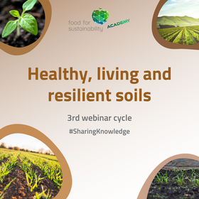 Healthy, Living and Resilient Soils